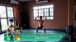 Tips Workout di Rumah Tanpa Alat untuk Badan Lebih Bugar Setiap Hari