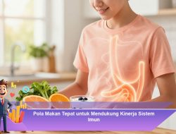 Pola Makan Tepat untuk Mendukung Kinerja Sistem Imun